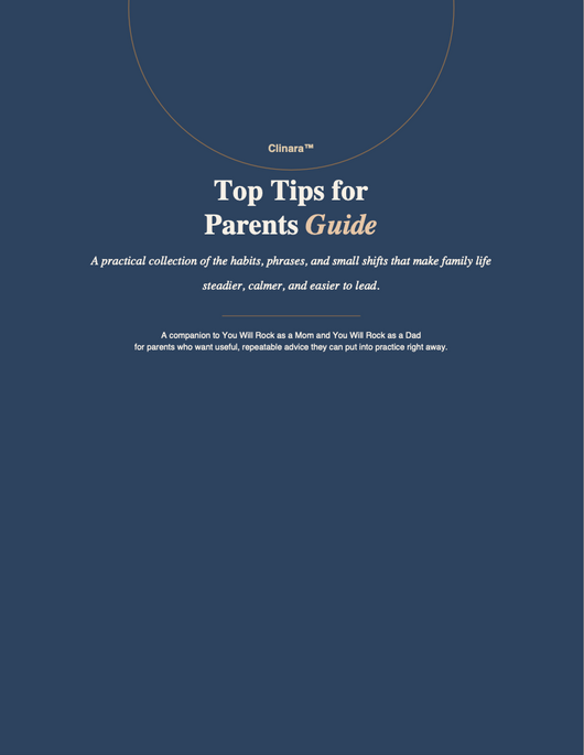 Clinara™ Top Tips for Parents