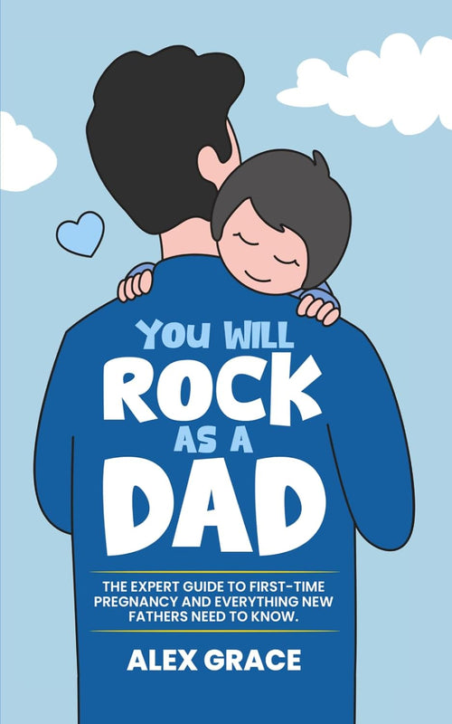 You Will Rock as a Dad